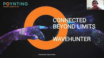 Connected beyond limits - WaveHunter Product Launch Webinar